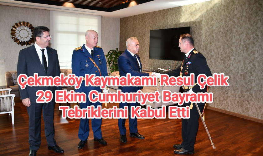 Çekmeköy Kaymakamı Resul Çelik, 29 Ekim Cumhuriyet Bayramı Töreninde recepsiyonda Tebriklerini Kabul Etti. 