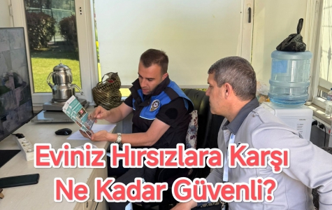 Eviniz Hırsızlara Karşı Ne Kadar Güvenli?