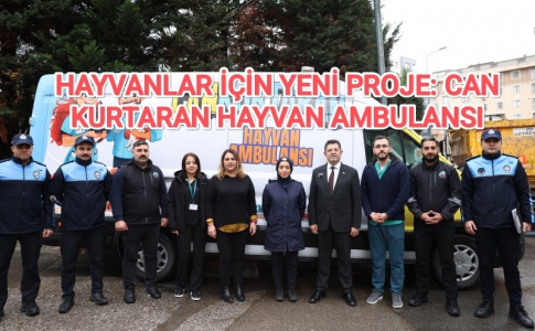 HAYVANLAR İÇİN YENİ PROJE: CANKURTARAN HAYVAN AMBULANSI