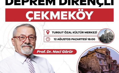 PROF. DR. NACİ GÖRÜR ÇEKMEKÖY'DE.....