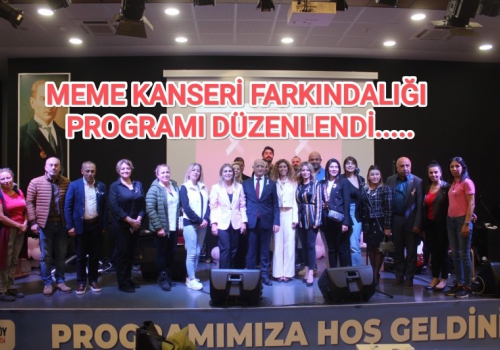 MEME KANSERİ FARKINDALIĞI PROGRAMI DÜZENLENDİ.....