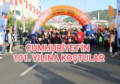 CUMHURİYET'İN 101. YILINA KOŞTULAR....