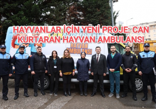 HAYVANLAR İÇİN YENİ PROJE: CANKURTARAN HAYVAN AMBULANSI