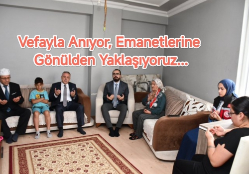 Vefayla Anıyor, Emanetlerine Gönülden Yaklaşıyoruz