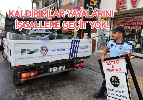 KALDIRIMLAR YAYALARIN! İŞGALLERE GEÇİT YOK!