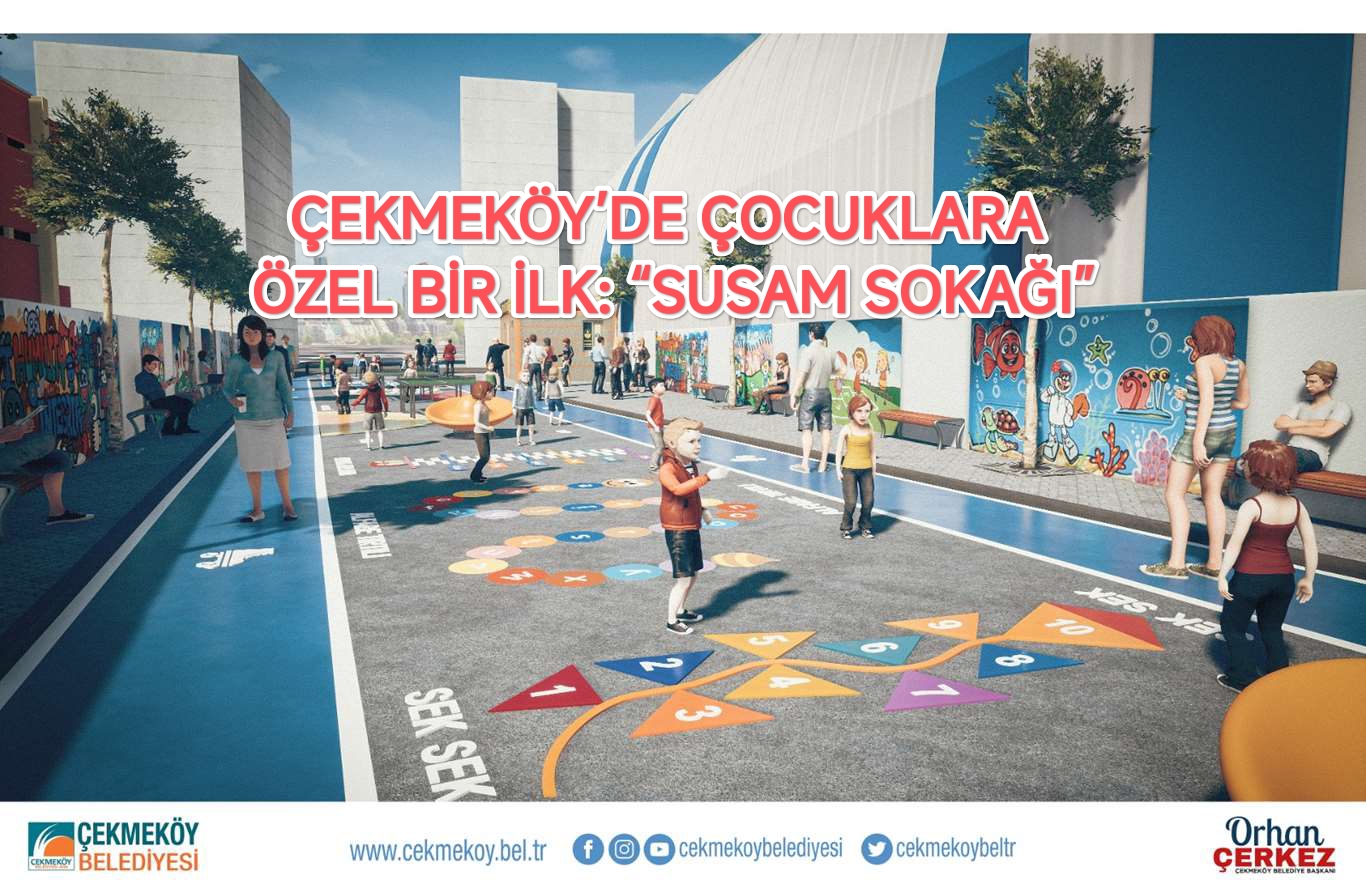 cekmekoey-de-cocuklara-oezel-bir-ilk-susam-sokagi