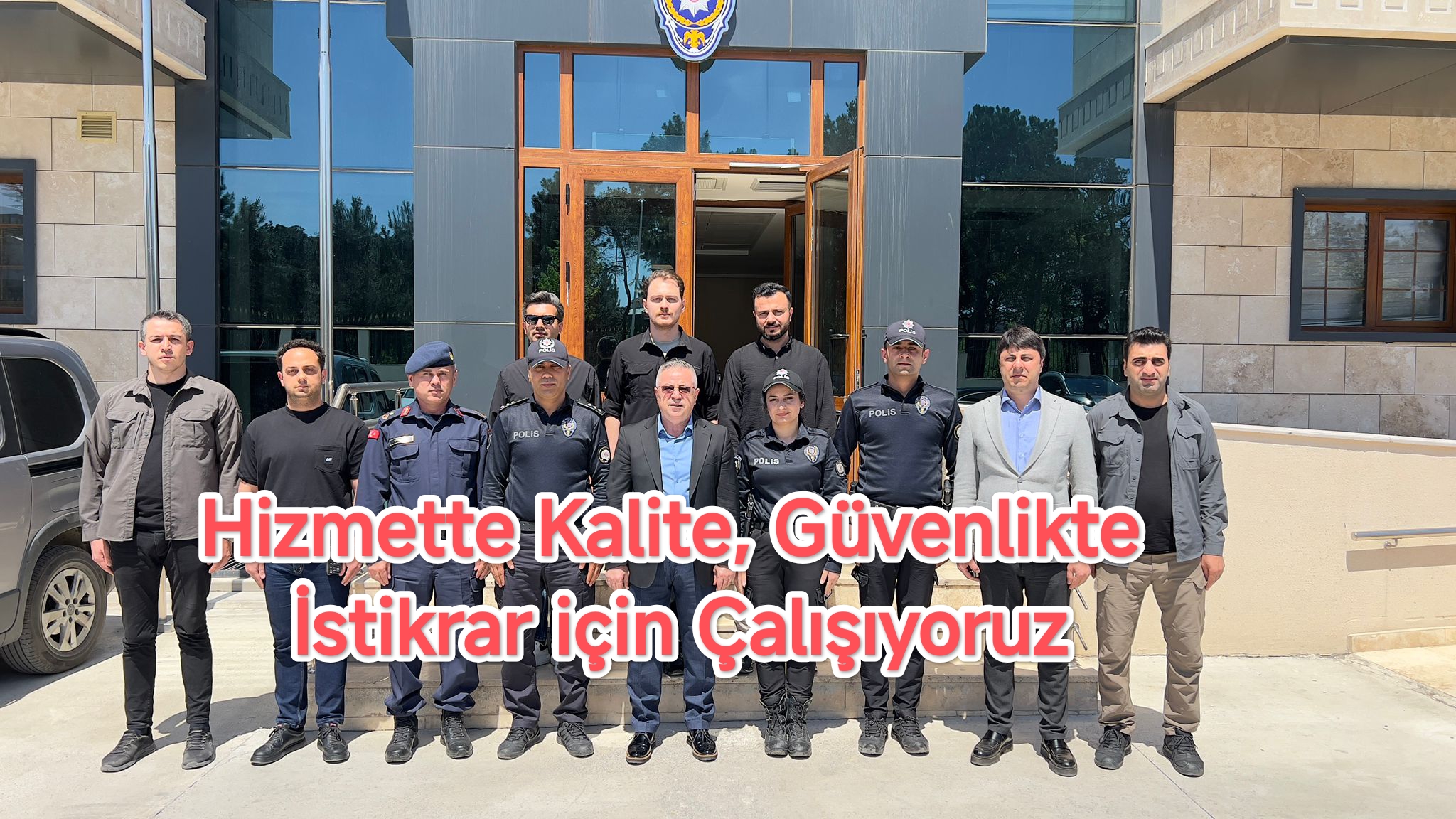 hizmette-kalite-guevenlikte-istikrar-icin-cal-s-yoruz