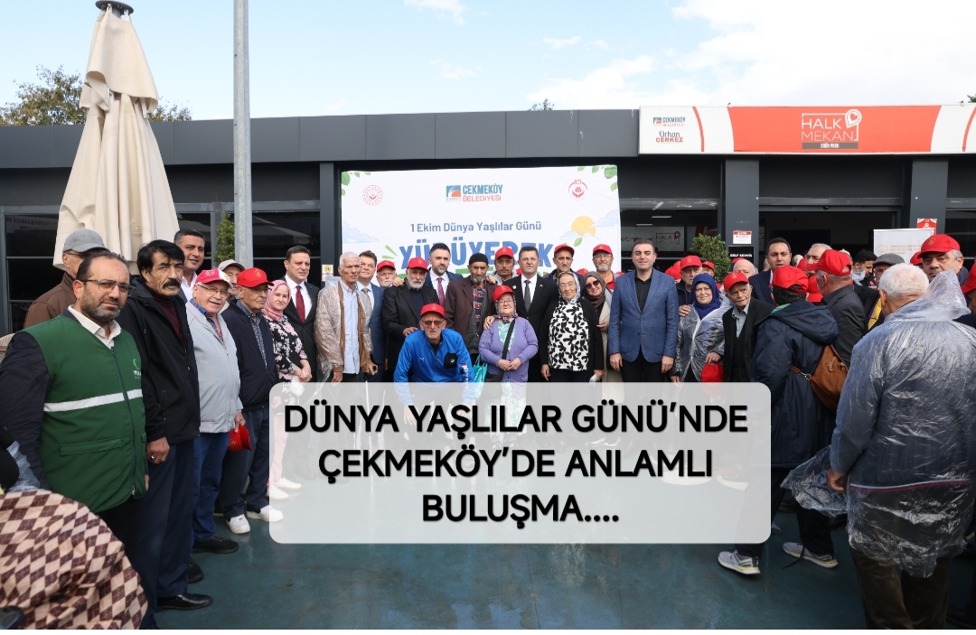 duenya-yaslilar-guenue-nde-cekmekoey-de-anlamli-bulusma