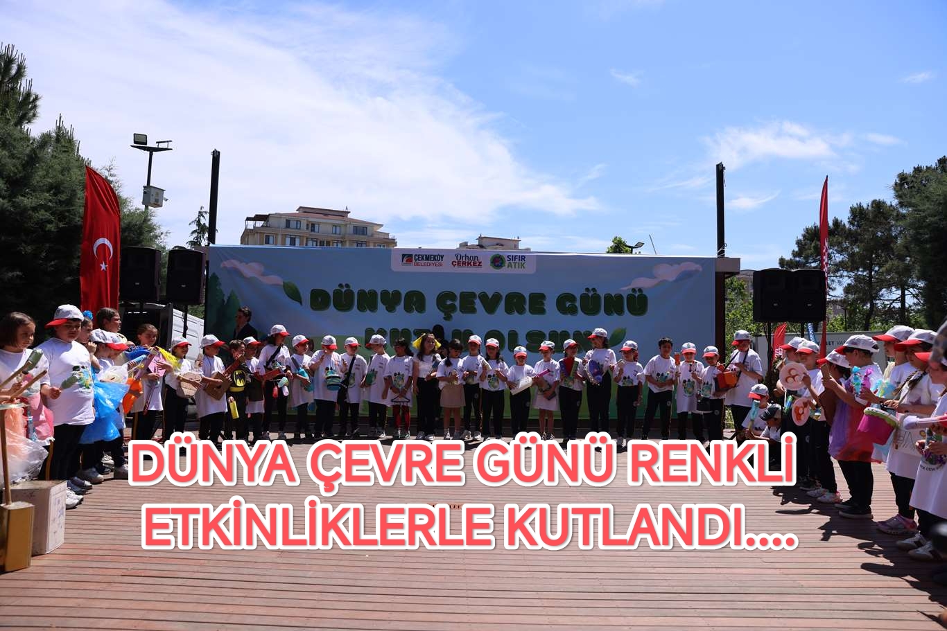 duenya-cevre-guenue-renkli-etkinliklerle-kutlandi