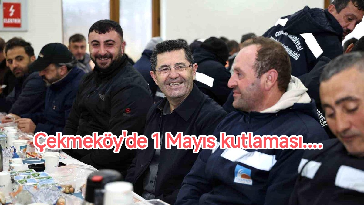 cekmekoey-de-1-may-s-kutlamas